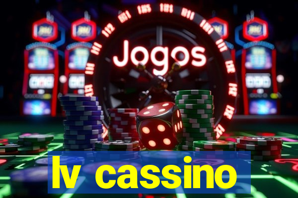 lv cassino